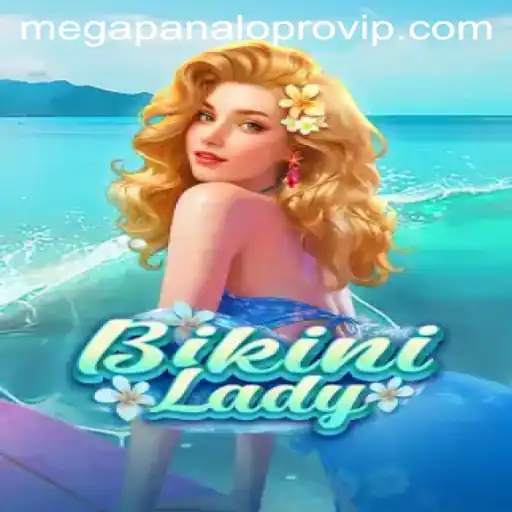 Unveiling BikiniLady: The Thrilling World of Mega Panalo Pro